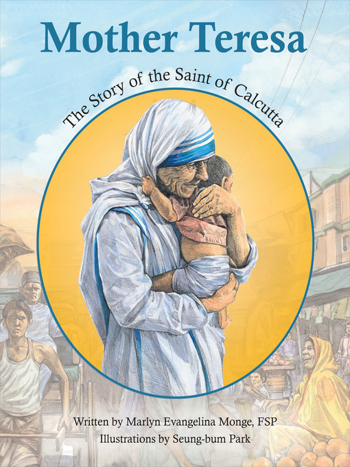 Title details for Mother Teresa by Marlyn Evangelina Monge FSP - Available